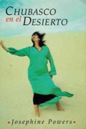 Seller image for CHUBASCO EN EL DESIERTO for sale by ALZOFORA LIBROS