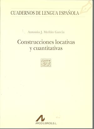 Seller image for CONSSTRUCCIONES LOCATIVAS Y CUANTITATIVAS for sale by ALZOFORA LIBROS