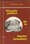 Imagen del vendedor de FILOSOFIA POLITICA DE LA ESPAA INMEDIATA a la venta por ALZOFORA LIBROS