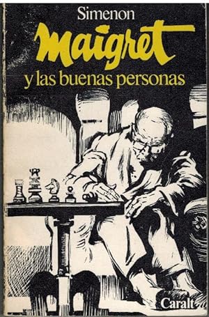 Imagen del vendedor de MAIGRET Y LAS BUENAS PERSONAS a la venta por ALZOFORA LIBROS