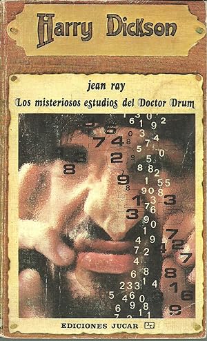 Imagen del vendedor de LOS MISTERIOSOS ESTUDIOS DEL DOCTOR DRUM a la venta por ALZOFORA LIBROS