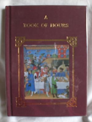 Bild des Verkufers fr A Book of Hours zum Verkauf von MacKellar Art &  Books