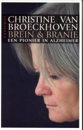 Brein en branie. Een pionier in Alzheimer