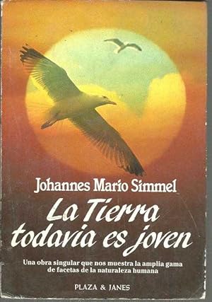 Imagen del vendedor de LA TIERRA TODAVIA ES JOVEN a la venta por ALZOFORA LIBROS