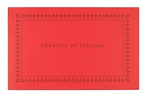 Bild des Verkufers fr Drawings by Flaxman in the Huntington Collection. zum Verkauf von John Windle Antiquarian Bookseller, ABAA