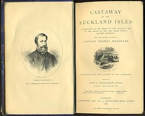 Castaway on the Auckland Isles: Narrative of the Wreck of the "Grafton".