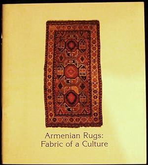 Bild des Verkufers fr Armenian Rugs: Fabric of a Culture zum Verkauf von Panoply Books