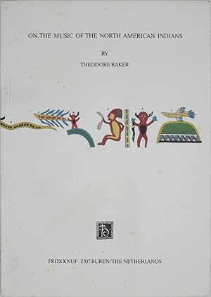 Seller image for On the Music of North American Indians for sale by Powell's Bookstores Chicago, ABAA