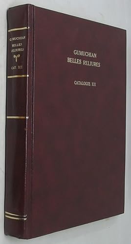 Seller image for Catalogue de Reliures du XVe au XIXe Siecle, en Vente a la Librairie Cumuchian & Cie. (Belles Reliures, Catalogue XII). for sale by Powell's Bookstores Chicago, ABAA