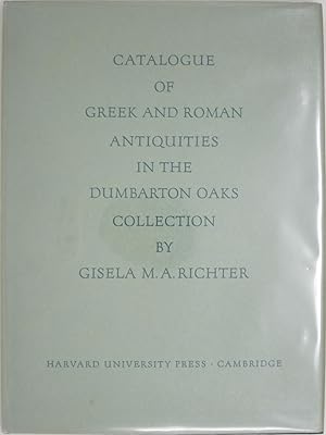 Bild des Verkufers fr Catalogue of Greek and Roman Antiquities in the Dumbarton Oaks Collection zum Verkauf von Powell's Bookstores Chicago, ABAA