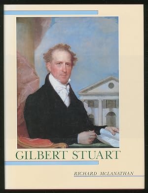Bild des Verkufers fr Gilbert Stuart zum Verkauf von Between the Covers-Rare Books, Inc. ABAA