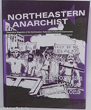 The Northeastern Anarchist: theoretical magazine of the Northeastern Federation of Anarcho-Commun...