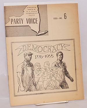 Imagen del vendedor de Party Voice, a bulletin. Vol. 3, no. 6, June 1955 a la venta por Bolerium Books Inc.
