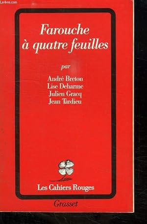 Bild des Verkufers fr FAROUCHE A QUATRE FEUILLES. zum Verkauf von Le-Livre