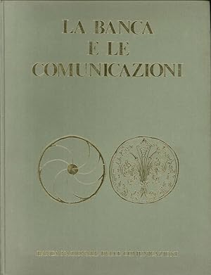 Immagine del venditore per La banca e le comunicazioni venduto da Libro Co. Italia Srl