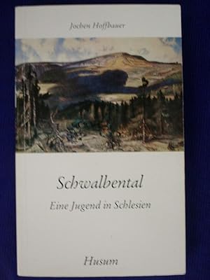 Immagine del venditore per Schwalbental - Eine Jugend in Schlesien - Roman venduto da Buchantiquariat Uwe Sticht, Einzelunter.