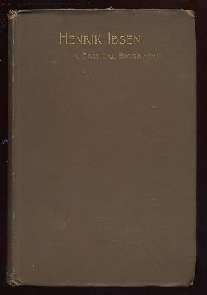 Imagen del vendedor de Henrik Ibsen 1828-1888: A Critical Biography a la venta por Between the Covers-Rare Books, Inc. ABAA