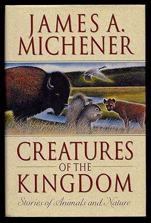 Immagine del venditore per Creatures of the Kingdom: Stories About Animals and Nature venduto da Between the Covers-Rare Books, Inc. ABAA