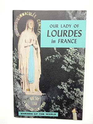 Image du vendeur pour Our Lady of Lourdes in France: Shrines of the World mis en vente par Prestonshire Books, IOBA