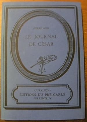 Image du vendeur pour Le journal de Csar. Prface et notes par Hughes Richard. mis en vente par Bouquinerie du Varis