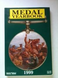 Seller image for The Medal Yearbook 1999 for sale by WellRead Books A.B.A.A.