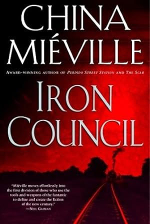 Seller image for Iron Council for sale by Micks Books