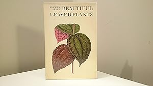 Immagine del venditore per Beautiful Leaved Plants. venduto da Jonathan P Vokes