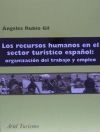 Imagen del vendedor de Los recursos humanos en el sector turstico espaol a la venta por Agapea Libros