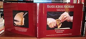 Seller image for HANDS ACROSS MICHIGAN Tradition Bearers for sale by Rare Book Cellar