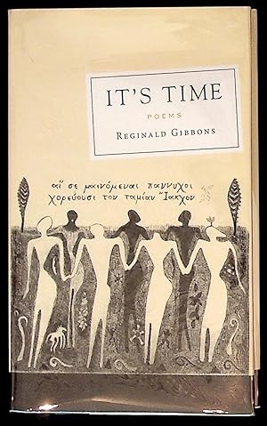 Imagen del vendedor de It's Time: Poems a la venta por The Kelmscott Bookshop, ABAA