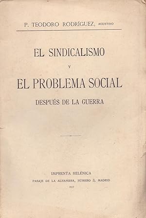 Immagine del venditore per EL SINDICALISMO Y EL PROBLEMA SOCIAL DESPUES DE LA GUERRA venduto da Libreria 7 Soles