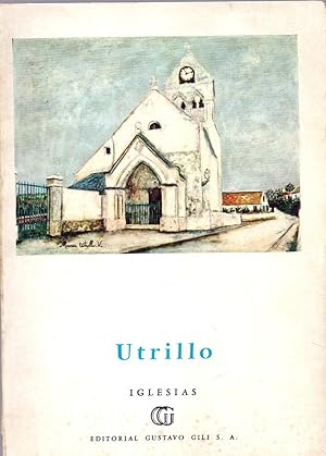 Seller image for UTRILLO - IGLESIAS - for sale by Libreria 7 Soles