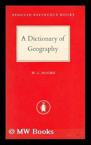 Seller image for A dictionary of geography : definitions and explanations of terms in physical geography for sale by MW Books Ltd.