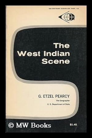 Seller image for The West Indian scene / by G. Etzel Pearcy for sale by MW Books Ltd.