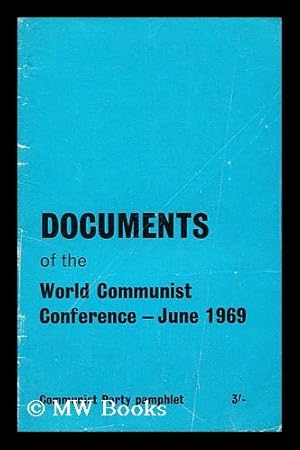 Imagen del vendedor de Documents of the World Communist Conference, June 1969 a la venta por MW Books Ltd.