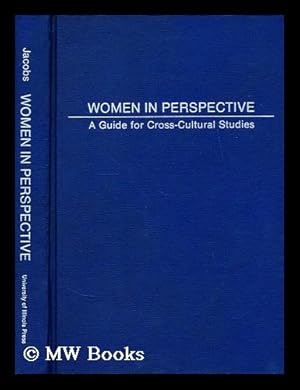 Immagine del venditore per Women in perspective : a guide for cross-cultural studies venduto da MW Books Ltd.