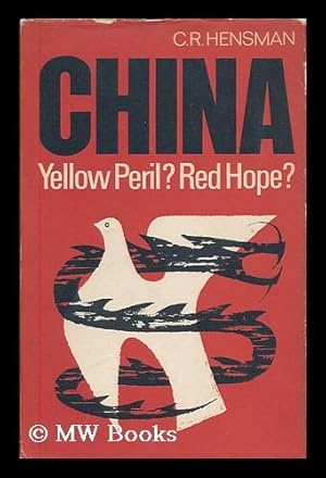 Bild des Verkufers fr China : Yellow peril? Red hope? zum Verkauf von MW Books Ltd.