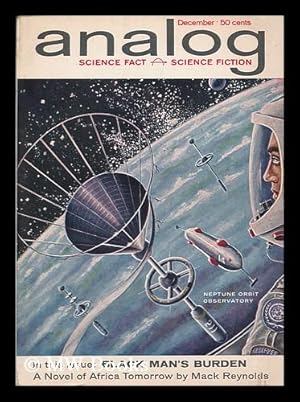 Seller image for Black man's burden / Mack Reynolds, in: Analog science fact - science fiction ; vol. lxviii no. 4, Dec. 1961 for sale by MW Books Ltd.