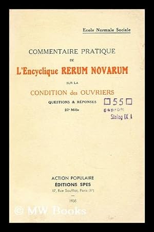Seller image for Commentaire pratique de L'encylique rerum novarum sur la condition des ouvriers . . . for sale by MW Books Ltd.