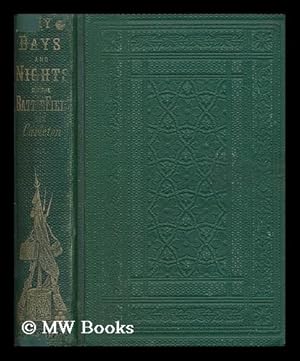 Seller image for My days and nights on the battle-field. A book for boys / by "Carleton". for sale by MW Books Ltd.