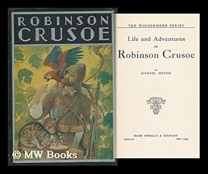 Seller image for Life and Adventures of Robinson Crusoe, by Daniel Defoe for sale by MW Books Ltd.