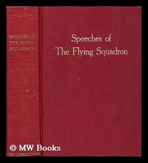 Bild des Verkufers fr Speeches of the Flying squadron zum Verkauf von MW Books Ltd.