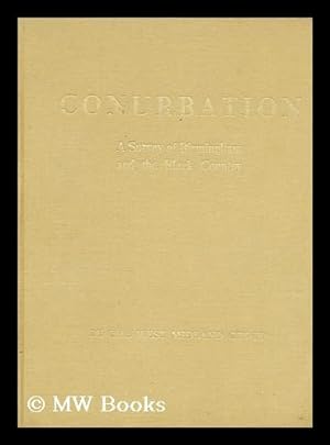 Seller image for Conurbation, a planning survey of Birmingham and the Black Country for sale by MW Books Ltd.