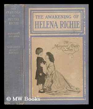 Seller image for The awakening of Helena Richie / by Margaret Deland ; illustrated by Walter Appleton Clark for sale by MW Books Ltd.