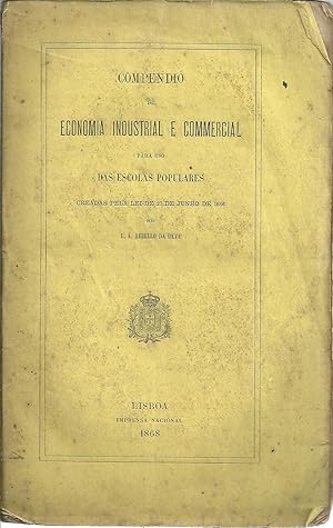 COMPÊNDIO DE ECONOMIA INDUSTRIAL E COMMERCIAL PARA USO DAS ESCOLAS POPULARES