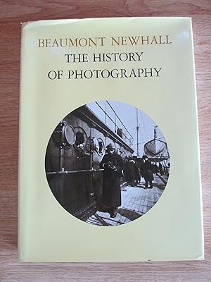 Seller image for The History of Photograpy from 1839 to the Present Day - Revised and Enlarged Edition for sale by Stillwaters Environmental Ctr of the Great Peninsula Conservancy