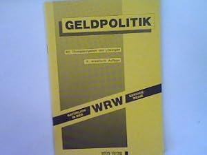 Bild des Verk�ufers f�r Geldpolitik: Mit �bungsaufgaben und L�sungen von Susanne B�hlich zum Verkauf von books4less (Versandantiquariat Petra Gros GmbH & Co. KG)