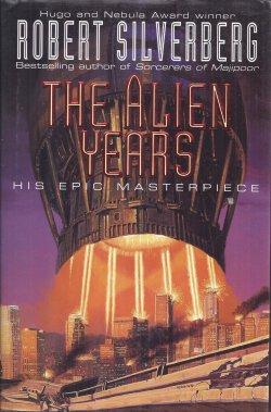 Imagen del vendedor de THE ALIEN YEARS a la venta por Books from the Crypt