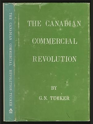 Bild des Verkufers fr The Canadian Commercial Revolution, 1845-1851 zum Verkauf von Between the Covers-Rare Books, Inc. ABAA