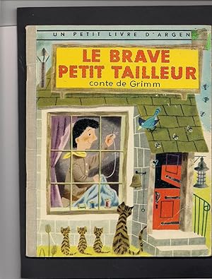 Le Brave Petit Tailleur-Un Petit Livre D'Argent-appears to be the Little Golden Book "The Brave L...